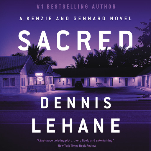 Sacred, Dennis Lehane
