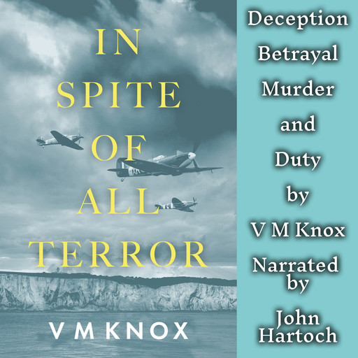 In Spite of All Terror, V.M. Knox