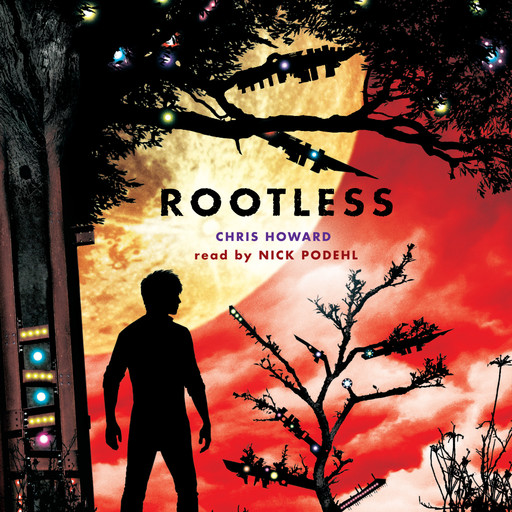 Rootless, Chris Howard