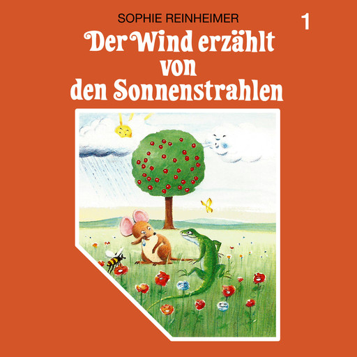 Der Wind erzählt, Folge 1: Der Wind erzählt von den Sonnenstrahlen, Sophie Reinheimer