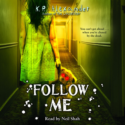 Follow Me, K.R. Alexander