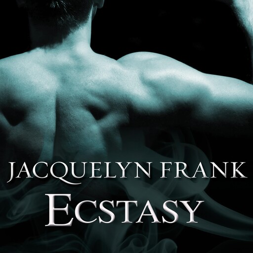 Ecstasy, Jacquelyn Frank