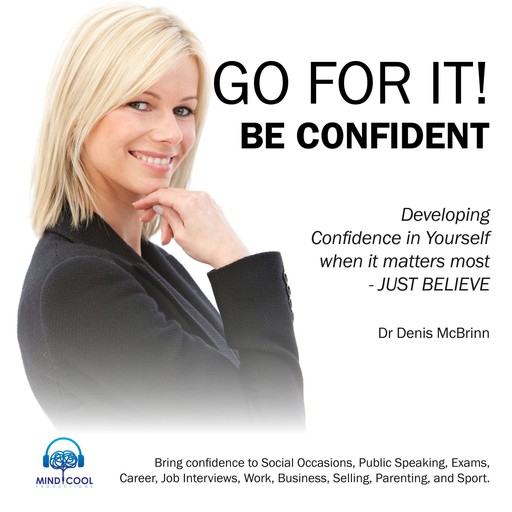 Go for it! Be Confident, Denis McBrinn