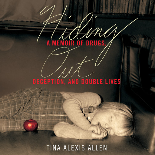 Hiding Out, Tina Alexis Allen