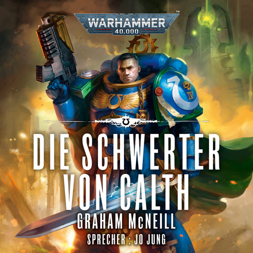 Warhammer 40.000: Die Chroniken des Uriel Ventris 7, Graham McNeill