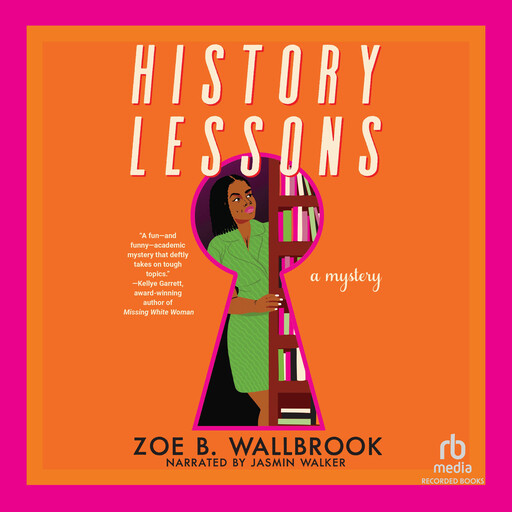 History Lessons, Zoe B. Wallbrook