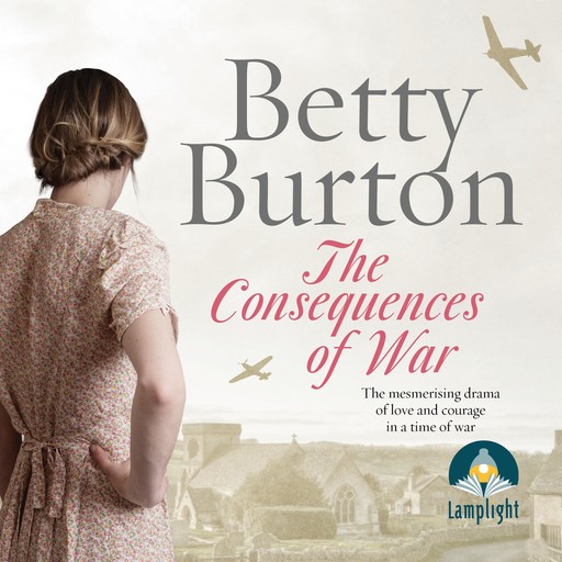 Consequences of War, Betty Burton