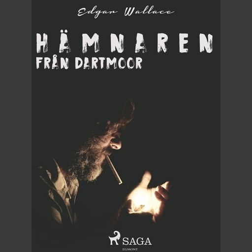 Hämnaren från Dartmoor, Edgar Wallace