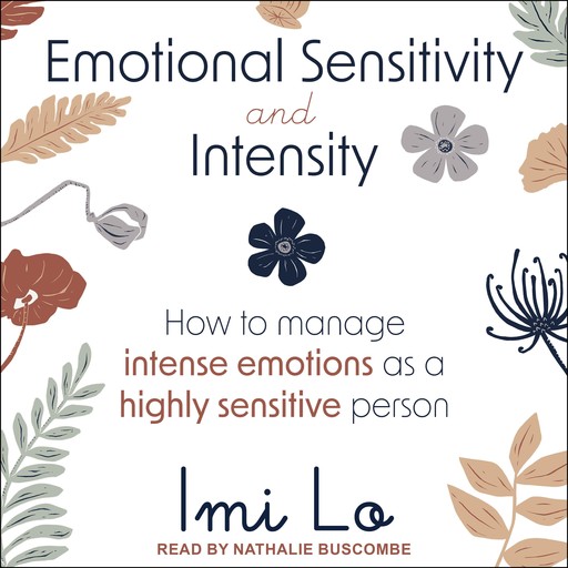 Emotional Sensitivity and Intensity, Imi Lo