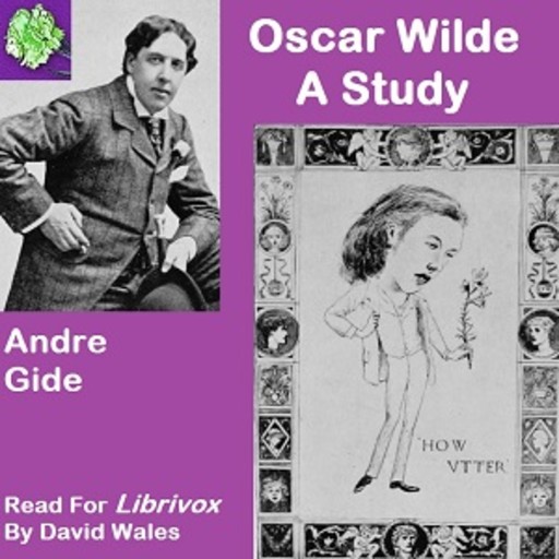Oscar Wilde: A Study, André Gide
