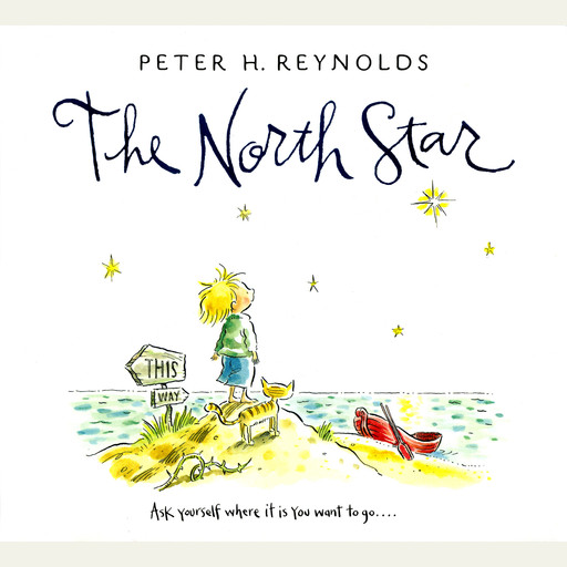 The North Star, Peter H. Reynolds