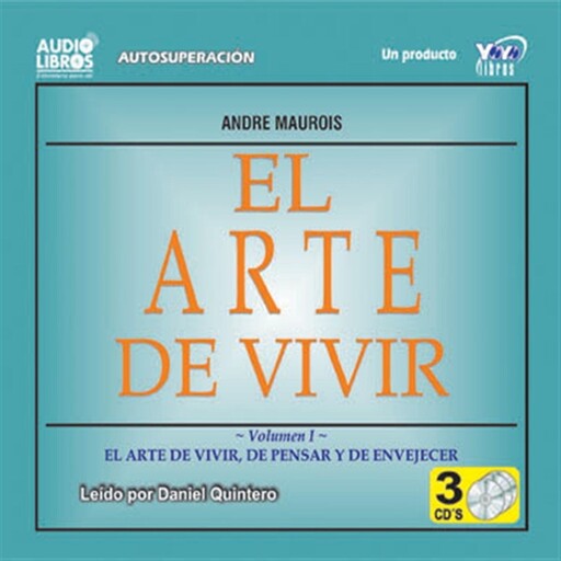 El Arte De Vivir, André Maurois
