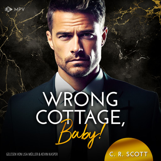 Wrong Cottage, Baby! - Wrong, Buch 5 (ungekürzt), C.R. Scott