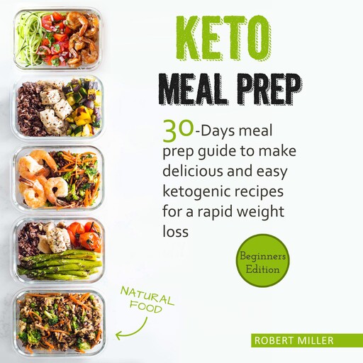 Keto Meal Prep, Robert Miller