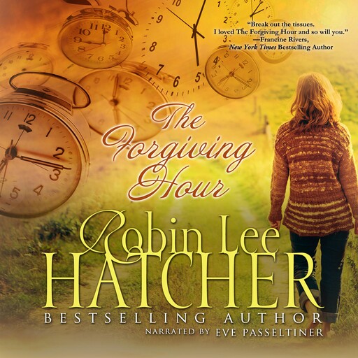 The Forgiving Hour, Robin Lee Hatcher