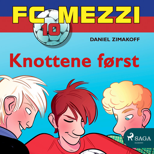 FC Mezzi 10 - Knottene først, Daniel Zimakoff