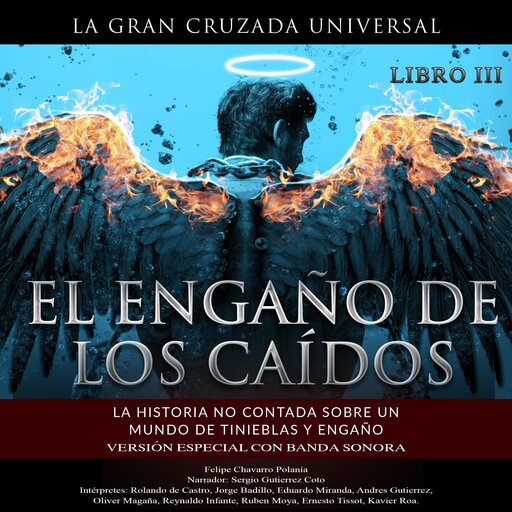 El Engaño De Los Caídos Versión Especial, felipe Chavarro Polanía