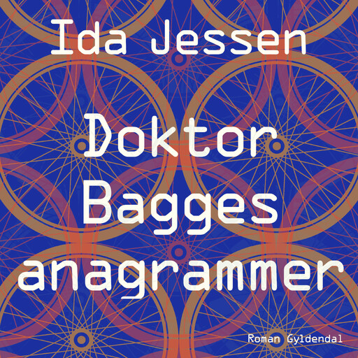 Doktor Bagges anagrammer, Ida Jessen