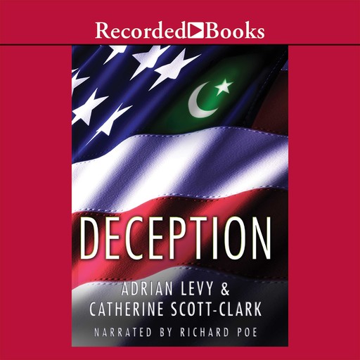 Deception, Adrian Levy, Catherine Scott-Clark