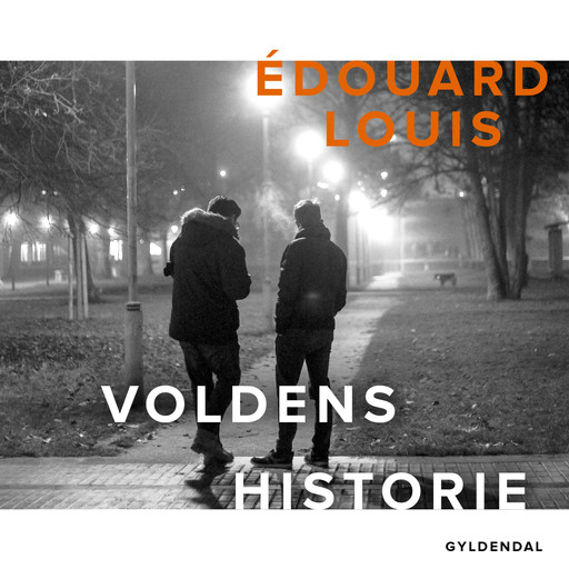 Voldens historie, Édouard Louis