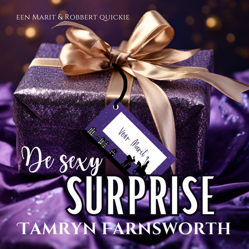 De sexy surprise, Tamryn Farnsworth