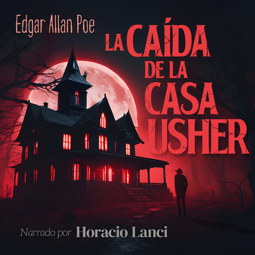 La caída de la casa Usher, Edgar Allan Poe