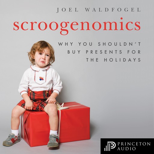 Scroogenomics, Joel Waldfogel