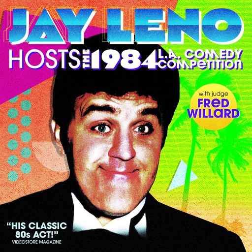 Jay Leno: Hosts the 1984 LA Comedy Competition, Jay Leno
