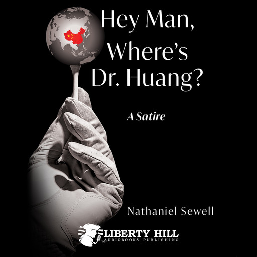 Hey Man, Where's Dr. Huang?, Nathaniel Sewell