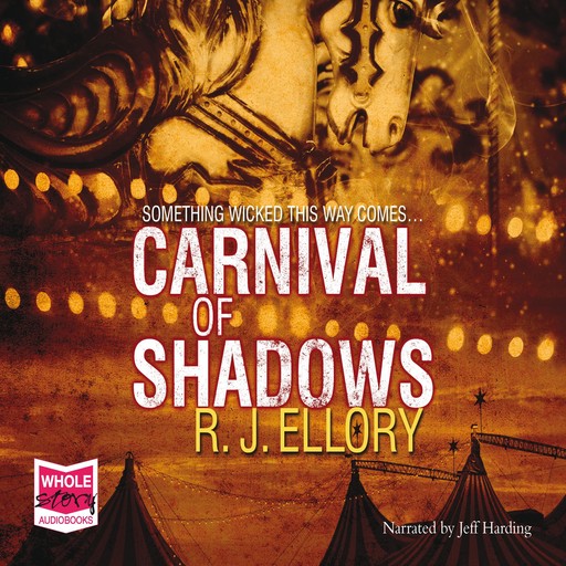 Carnival of Shadows, R.J. Ellory