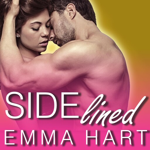 Sidelined, Emma Hart