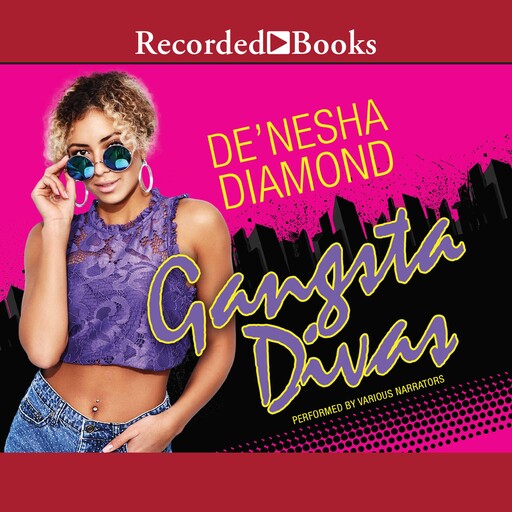 Gangsta Divas, De'nesha Diamond