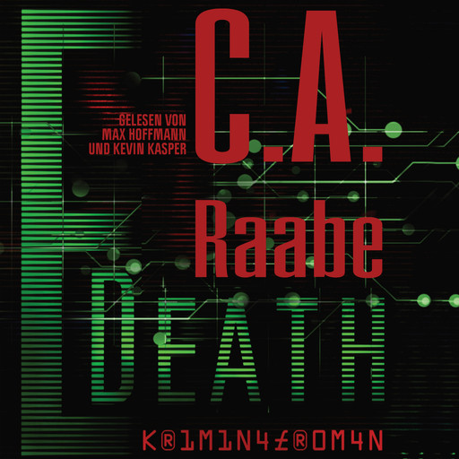 E-Death (ungekürzt), C.A.Raabe