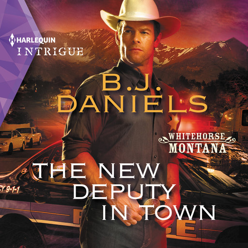 The New Deputy in Town, B.J.Daniels