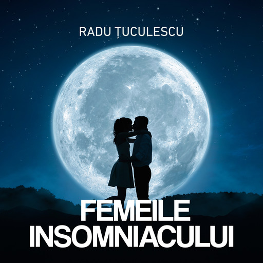 Femeile insomniacului, Radu Tuculescu