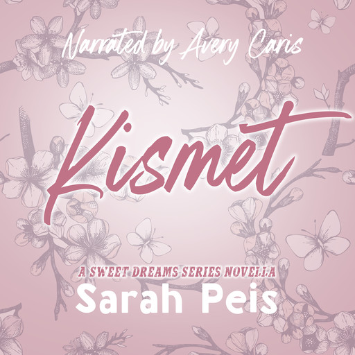 Kismet, Sarah Peis