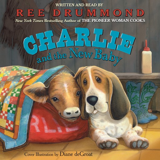 Charlie and the New Baby, Ree Drummond