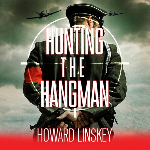Hunting the Hangman, Howard Linskey
