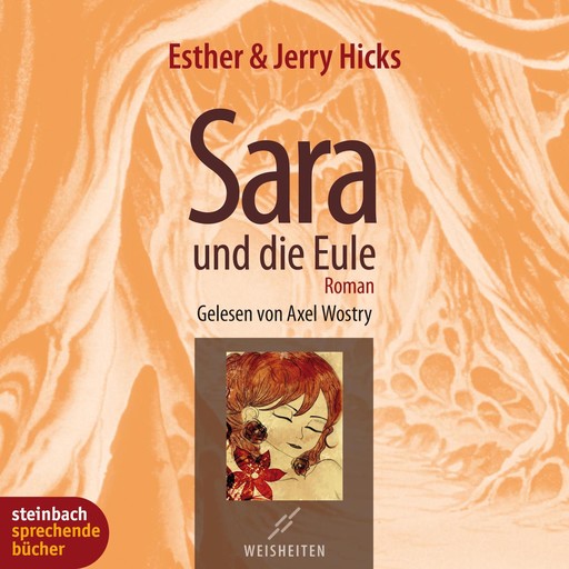 Sara und die Eule (Gekürzt), Esther Hicks, Jerry Hicks