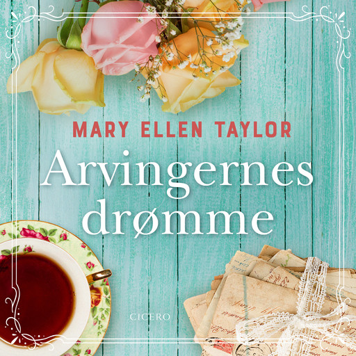 Arvingernes drømme, Mary Ellen Taylor
