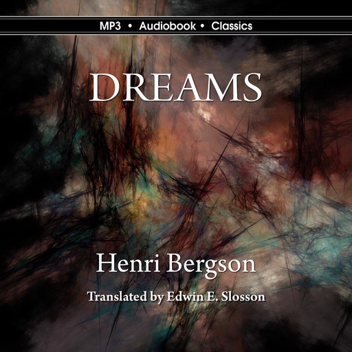 Dreams, Henri Bergson