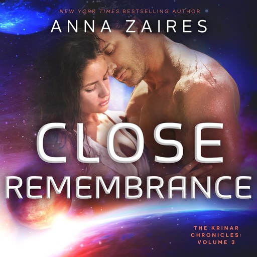 Close Remembrance, Anna Zaires