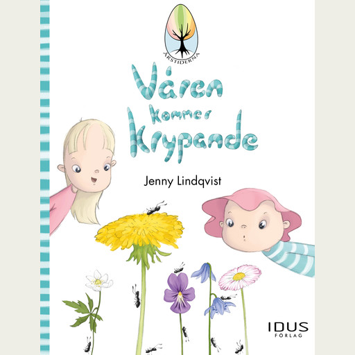 Våren kommer krypande, Jenny Lindqvist