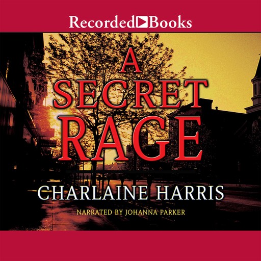 A Secret Rage, Charlaine Harris