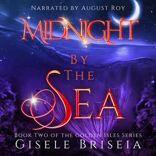 Midnight by the Sea, Gisele Briseia