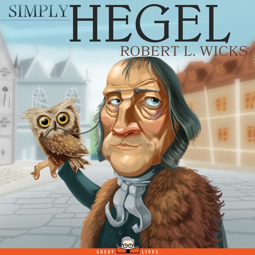 Simply Hegel, Robert Wicks