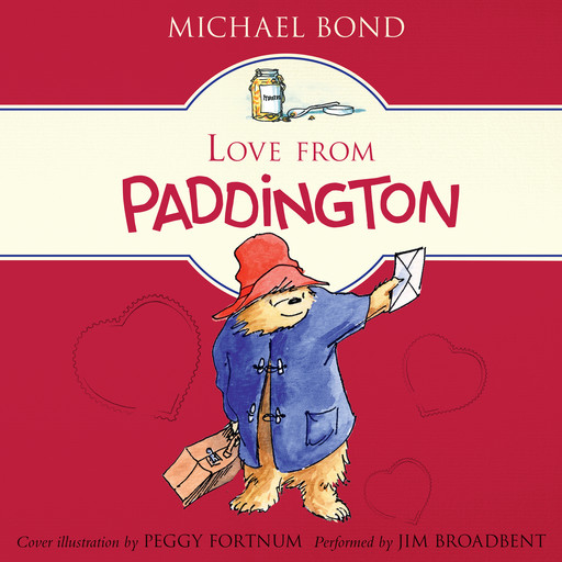 Love from Paddington, Michael Bond