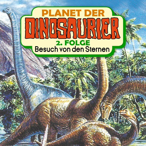 Planet der Dinosaurier, Folge 2: Besuch von den Sternen, Hedda Kehrhahn