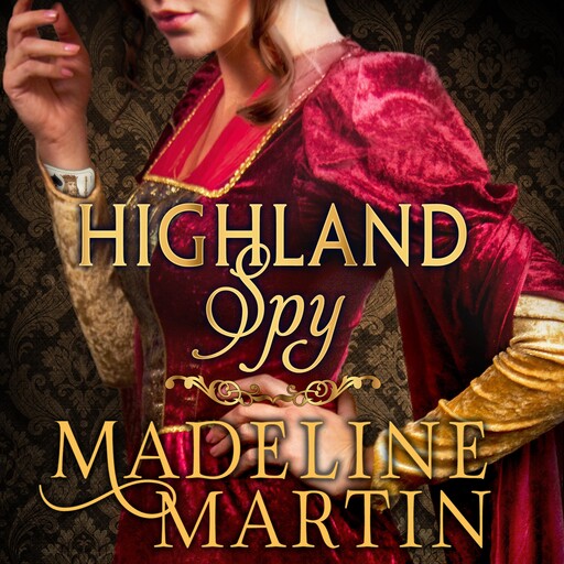 Highland Spy, Madeline Martin