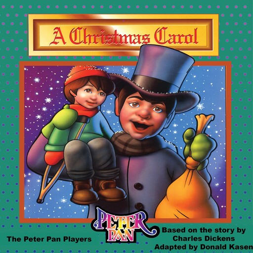 A Christmas Carol, Charles Dickens, Donald Kasen